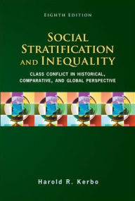 Social Stratification and Inequality / Edition 8