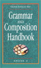 Grammar and Composition Handbook: Grade 9 (Glencoe Language Arts Series)