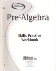 Pre-Algebra Skills Practice Workbook (Glencoe Mathematics Series)
