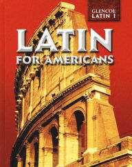 Title: Latin for Americans Level 1 Student Edition / Edition 9, Author: McGraw Hill