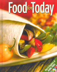 Title: Food for Today, Student Edition / Edition 9, Author: McGraw Hill