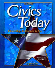 Civics Today: Citizenship, Economics, and You / Edition 1