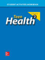 Teen Health, Course 2, Student Activities Workbook