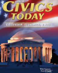 Title: Civics Today, Student Edition / Edition 6, Author: McGraw Hill