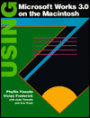 Using Microsoft Works 3.0 on the MacIntosh