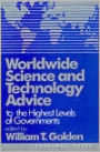 Worldwide Science and Technology Advice