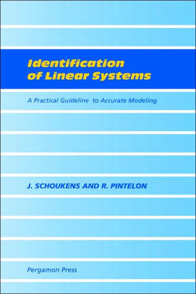 Identification of Linear Systems: A Practical Guideline to Accurate Modeling