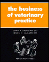 The Business of Veterinary Practice
