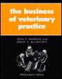The Business of Veterinary Practice