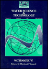 Watermatex '97 - Systems Analysis and Computing in Water Quality Management: Towards a New Agenda: Selected Proceedings of the 4th IAWQ International Symposium on Systems Analysis and Computing in Water Quality Management, Held in Quebec City