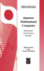 Japanese Multinational Companies: Management and Investment Strategies