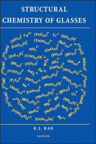 Title: Structural Chemistry of Glasses, Author: K.J. Rao