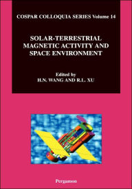 Title: Solar-Terrestrial Magnetic Activity and Space Environment, Author: H. Wang