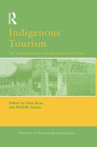 Title: Indigenous Tourism / Edition 1, Author: Michelle Aicken