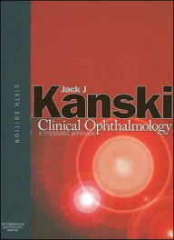 Clinical Ophthalmology: A Systematic Approach / Edition 6