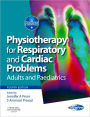 Physiotherapy for Respiratory and Cardiac Problems: Adults and Paediatrics / Edition 4
