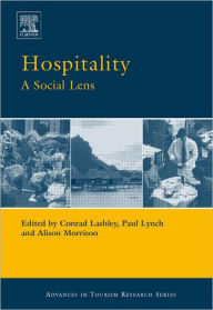 Title: Hospitality: A Social Lens / Edition 1, Author: Paul Lynch