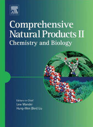 Title: Comprehensive Natural Products II: Chemistry and Biology, Author: Elsevier Science