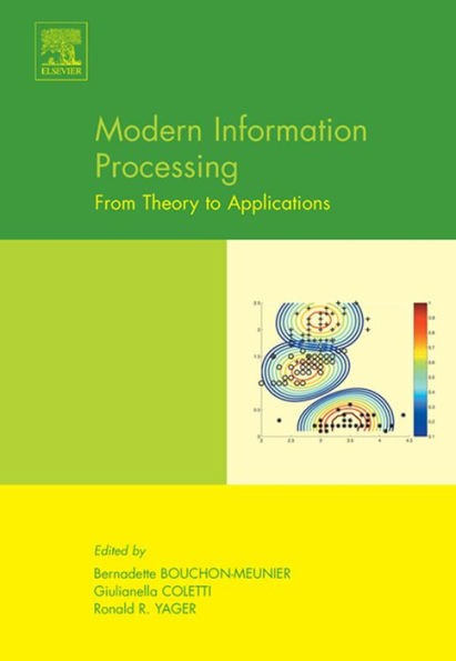 Modern Information Processing: From Theory to Applications