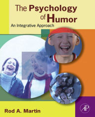 Title: The Psychology of Humor: An Integrative Approach, Author: Rod A. Martin