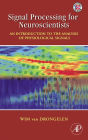 Signal Processing for Neuroscientists: An Introduction to the Analysis of Physiological Signals