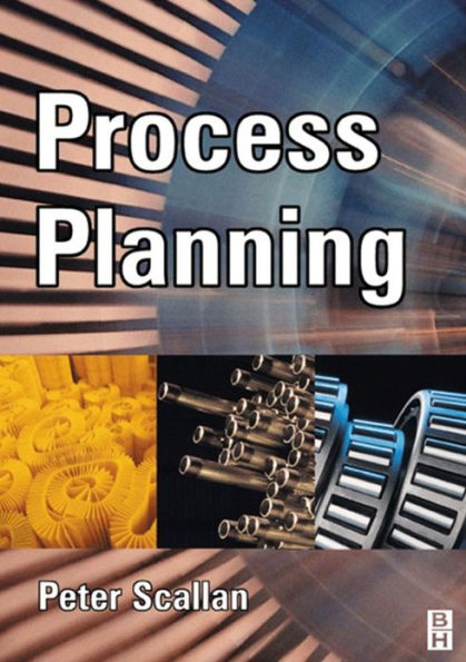Process Planning: The Design/Manufacture Interface