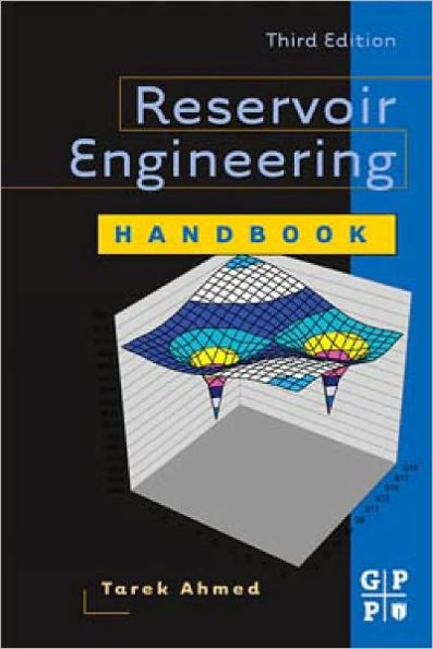 Reservoir Engineering Handbook