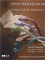 TCP/IP Sockets in C#: Practical Guide for Programmers