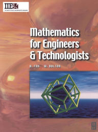 Title: Mathematics for Engineers and Technologists, Author: Huw Fox
