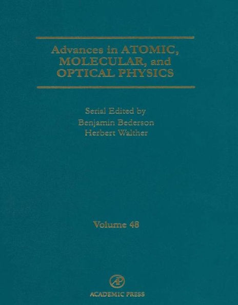 Advances in Atomic, Molecular, and Optical Physics