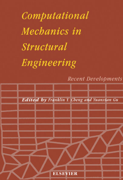 Computational Mechanics in Structural Engineering: Recent Developments