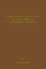 Multidimensional Systems Signal Processing Algorithms and Application Techniques: Advances in Theory and Applications