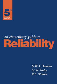 Title: An Elementary Guide to Reliability, Author: G. Dummer