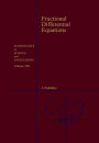 Fractional Differential Equations: An Introduction to Fractional Derivatives, Fractional Differential Equations, to Methods of Their Solution and Some of Their Applications