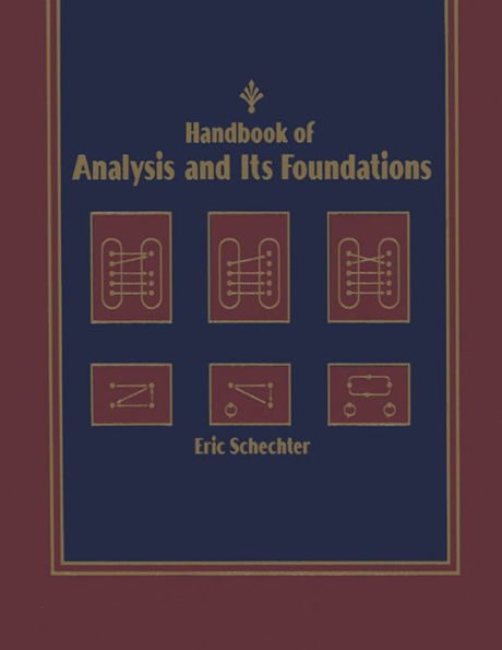 Handbook of Analysis and Its Foundations