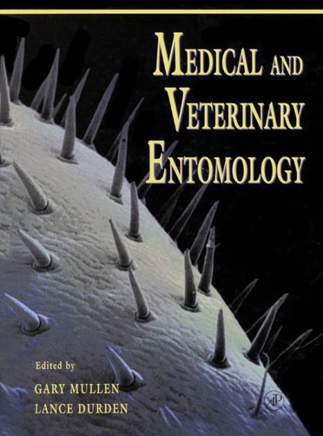 Medical And Veterinary Entomology By Gary R. Mullen | EBook | Barnes ...