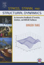 Stress, Strain, and Structural Dynamics: An Interactive Handbook of Formulas, Solutions, and MATLAB Toolboxes