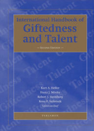 Title: International Handbook of Giftedness and Talent, Author: K. A. Heller