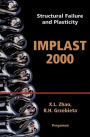 Structural Failure and Plasticity: IMPLAST 2000: 4-6 October 2000, Melbourne, Australia
