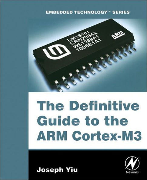 The Definitive Guide to the ARM Cortex-M3