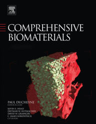 Title: Comprehensive Biomaterials, Author: Paul Ducheyne