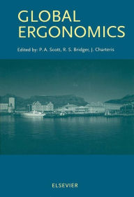 Title: Global Ergonomics, Author: P.A. Scott