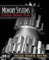 Title: Memory Systems: Cache, DRAM, Disk, Author: Bruce Jacob
