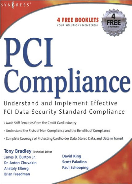 PCI Compliance: Understand and Implement Effective PCI Data Security Standard Compliance