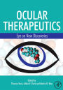 Ocular Therapeutics: Eye on New Discoveries