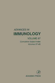 Title: Advances in Immunology: Cumulative Subject Index, Volumes 37-65, Author: Elsevier Science