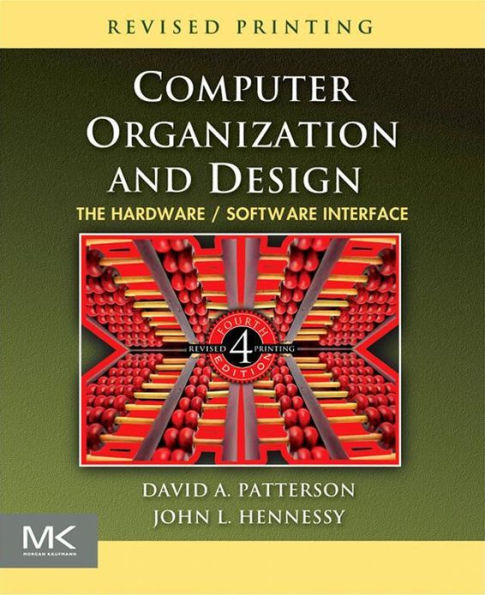 Computer Organization and Design: The Hardware/Software Interface