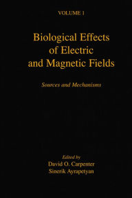 Title: Biological Effects of Electric and Magnetic Fields: Sources and Mechanisms, Author: David O. Carpenter