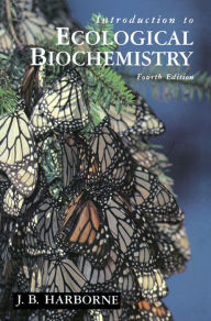 Title: Introduction to Ecological Biochemistry, Author: J. B. Harborne