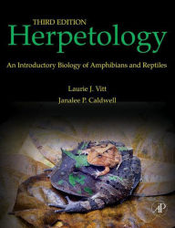 Title: Herpetology: An Introductory Biology of Amphibians and Reptiles / Edition 3, Author: Laurie J. Vitt